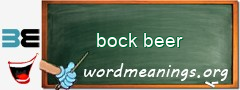 WordMeaning blackboard for bock beer